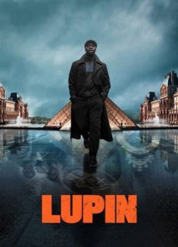 دانلود سریال Lupin 2021 زیرنویس فارسی چسبیده