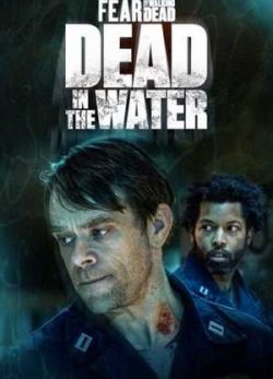 فیلم ترس از مردگان متحرک