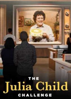 The Julia Child Challenge 2022