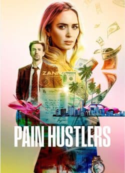 دانلود فیلم Pain Hustlers 2023 زیرنویس فارسی چسبیده