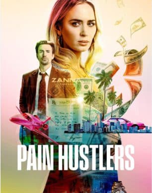 دانلود فیلم Pain Hustlers 2023 زیرنویس فارسی چسبیده