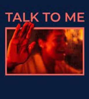 دانلود فیلم talk to me 2023 زیرنویس