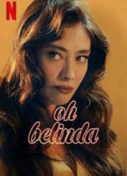 Oh Belinda 2023