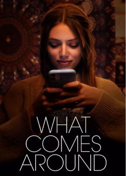 دانلود فیلم What Comes Around 2022