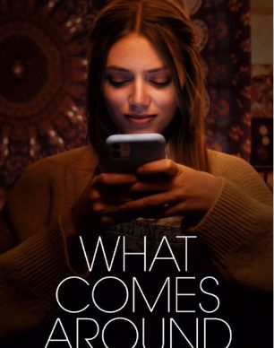 دانلود فیلم What Comes Around 2022