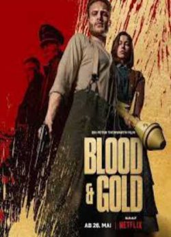 دانلود فیلم خون و طلا