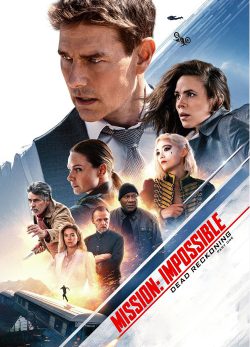 دانلود فیلم Mission Impossible 7 Dead Reckoning