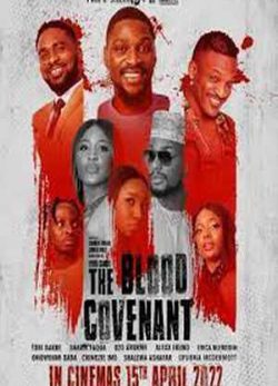 The Blood Covenant 2022