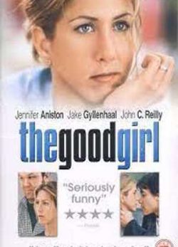 The Good Girl 2002