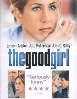 The Good Girl 2002