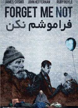 دانلود فیلم فراموشم نکن