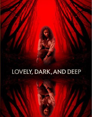 دانلود فیلم Lovely Dark and Deep 2023 دوبله فارسی