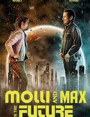 دانلود فیلم مولی و مکس در آینده