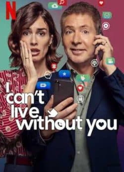 دانلود فیلم نمی توانم بی تو زندگی کنم