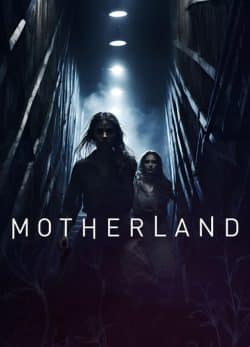 فیلم سرزمین مادری Motherland 2025 با زیرنویس فارسی