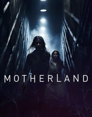 فیلم سرزمین مادری Motherland 2025 با زیرنویس فارسی